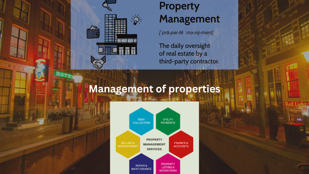 management of properties