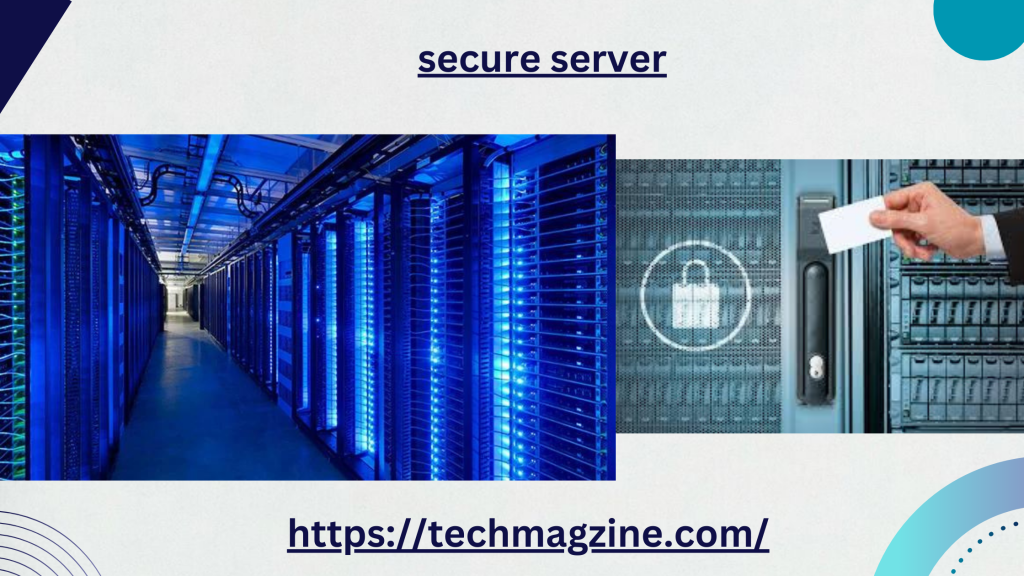 secure server