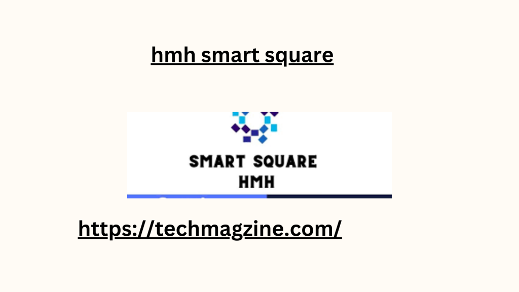 hmh smart square