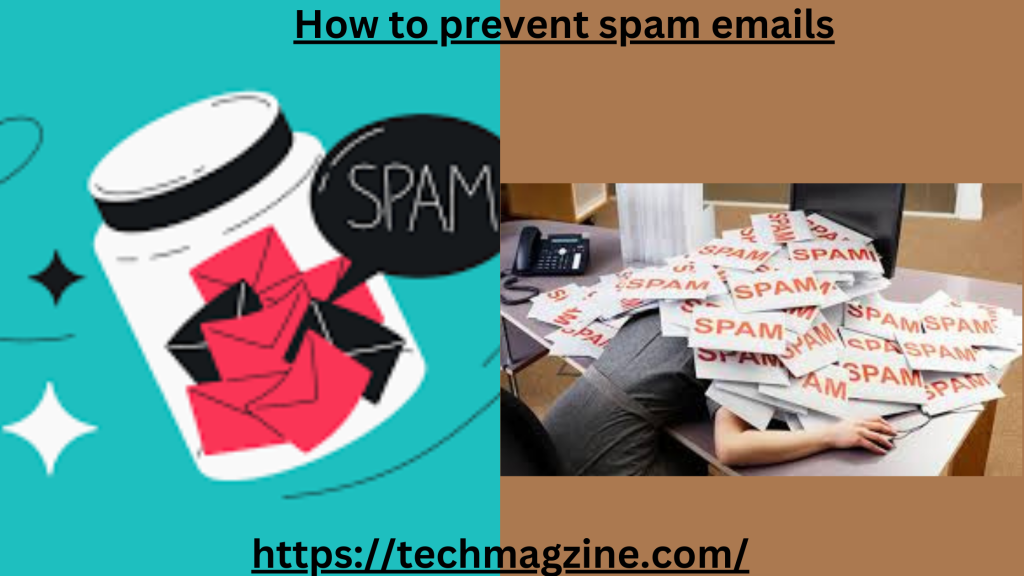 how to prevent spam emails